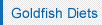 Goldfish Diets